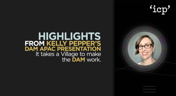 Highlights from DAM APAC: It Takes a Village to Make the DAM Work Thumbnail