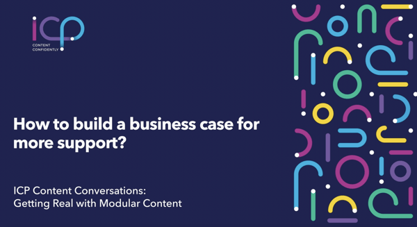 How to Build a Business Case for More Support on Modular Content?  Thumbnail