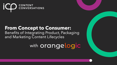 ICP Content Conversations: From Concept to Consumer, with Orange Logic  Thumbnail