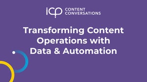 Transforming Content Operations with Data & Automation Thumbnail