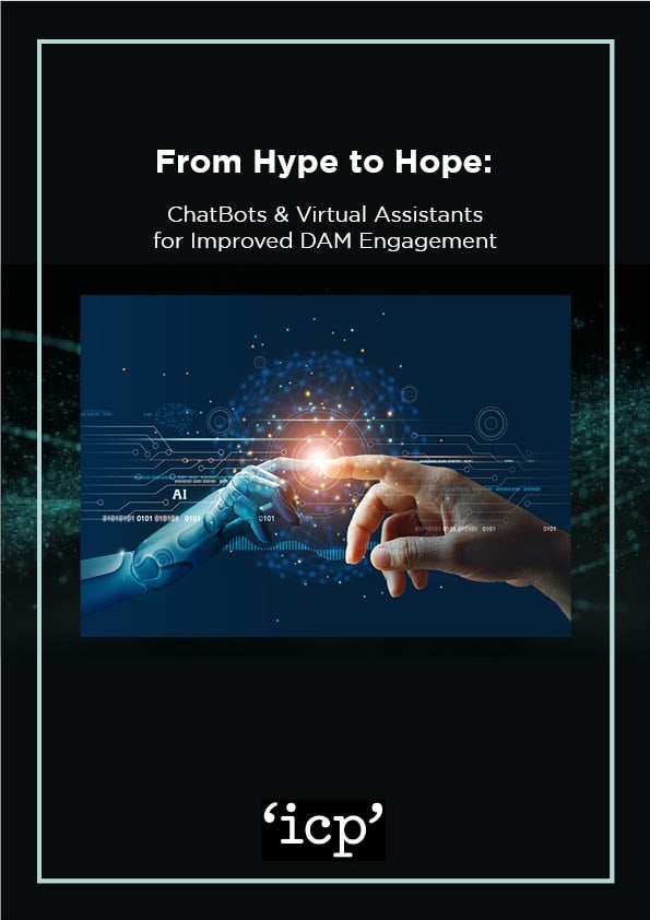 From Hype to Hope: ChatBots & Virtual Assistants for Improved DAM Engagement Cover